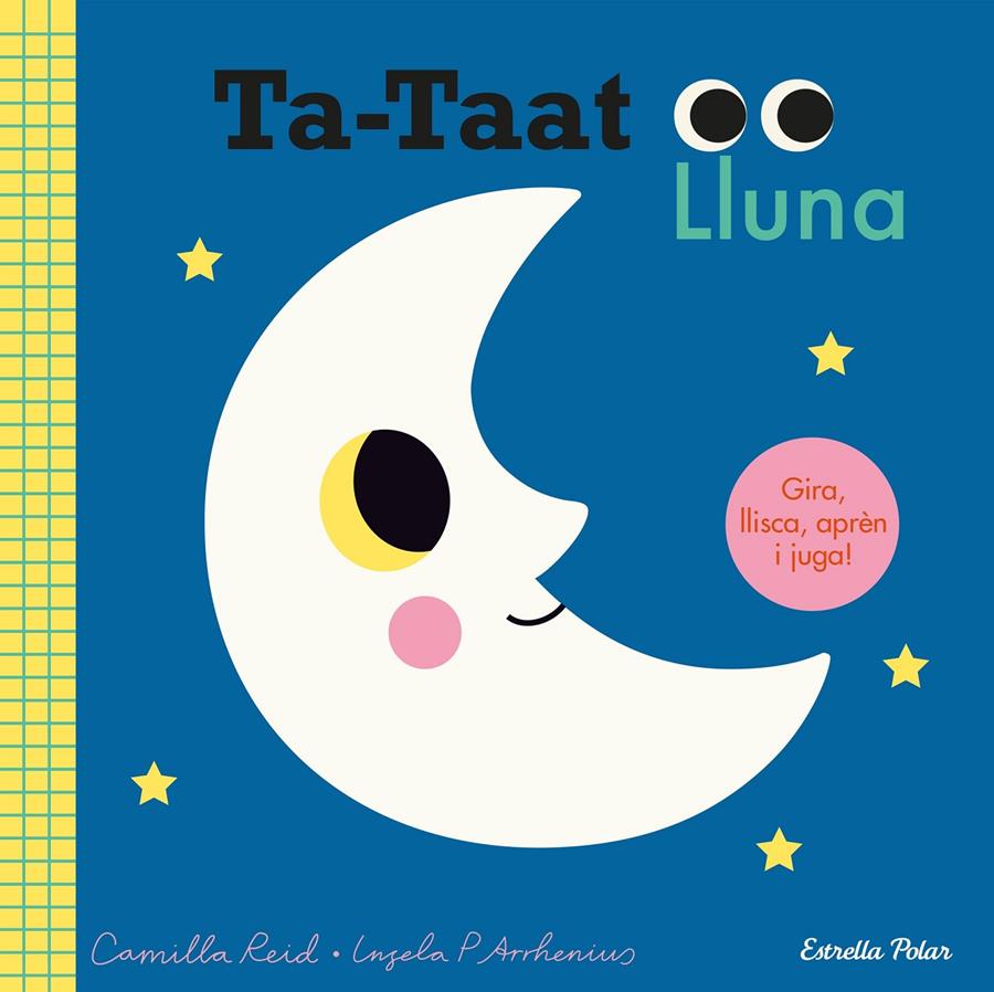 Ta-taat. Lluna | 9788418444210 | Arrhenius, Ingela P. | Llibreria Sendak