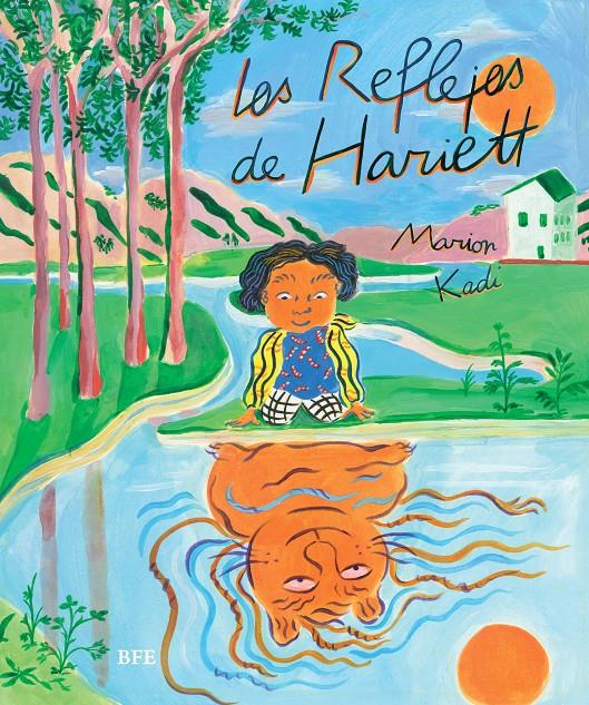 Los reflejos de Hariett | 9788416985463 | Kadi, Marion | Llibreria Sendak