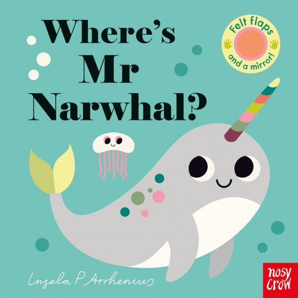 Where's Mr Narwhal? | 9781788004626 | Arrhenius, Ingela P. | Librería Sendak