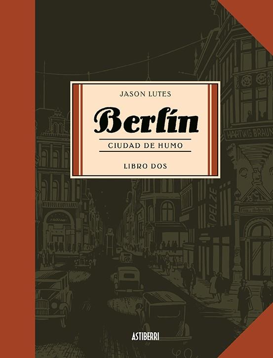 Berlín 2. Ciudad de Humo | 9788496815742 | Lutes, Jason | Librería Sendak