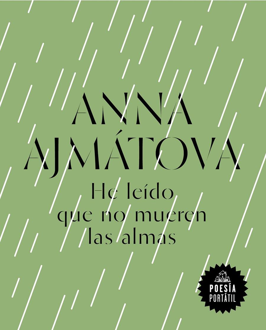 He leído que no mueren las almas | 9788439734215 | Ajmátova, Anna | Llibreria Sendak