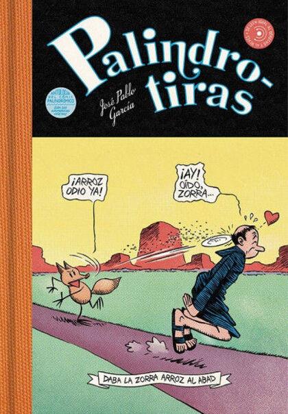 Palindrotiras | 9788412968286 | José Pablo García | Llibreria Sendak