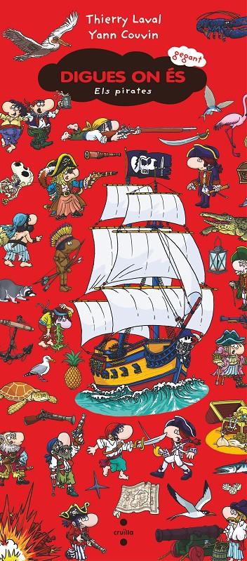 Digues on és gegant - Els pirates | 9788466153928 | Couvin, Yann/Laval, Thierry | Llibreria Sendak