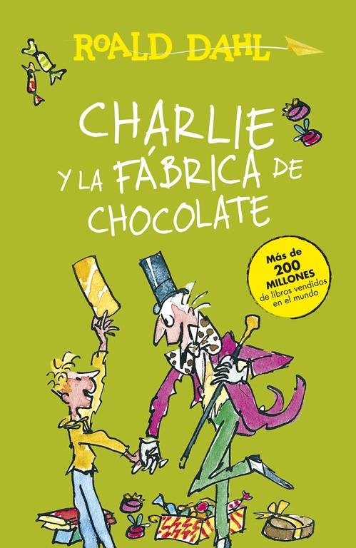 Charlie y la fábrica de chocolate  | 9788420482880 | Roald Dahl | Librería Sendak