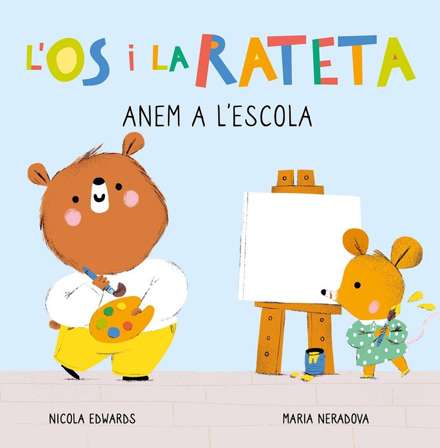 Anem a l'escola | 9788448857271 | Neradova, Maria / Edwards, Nicola | Llibreria Sendak