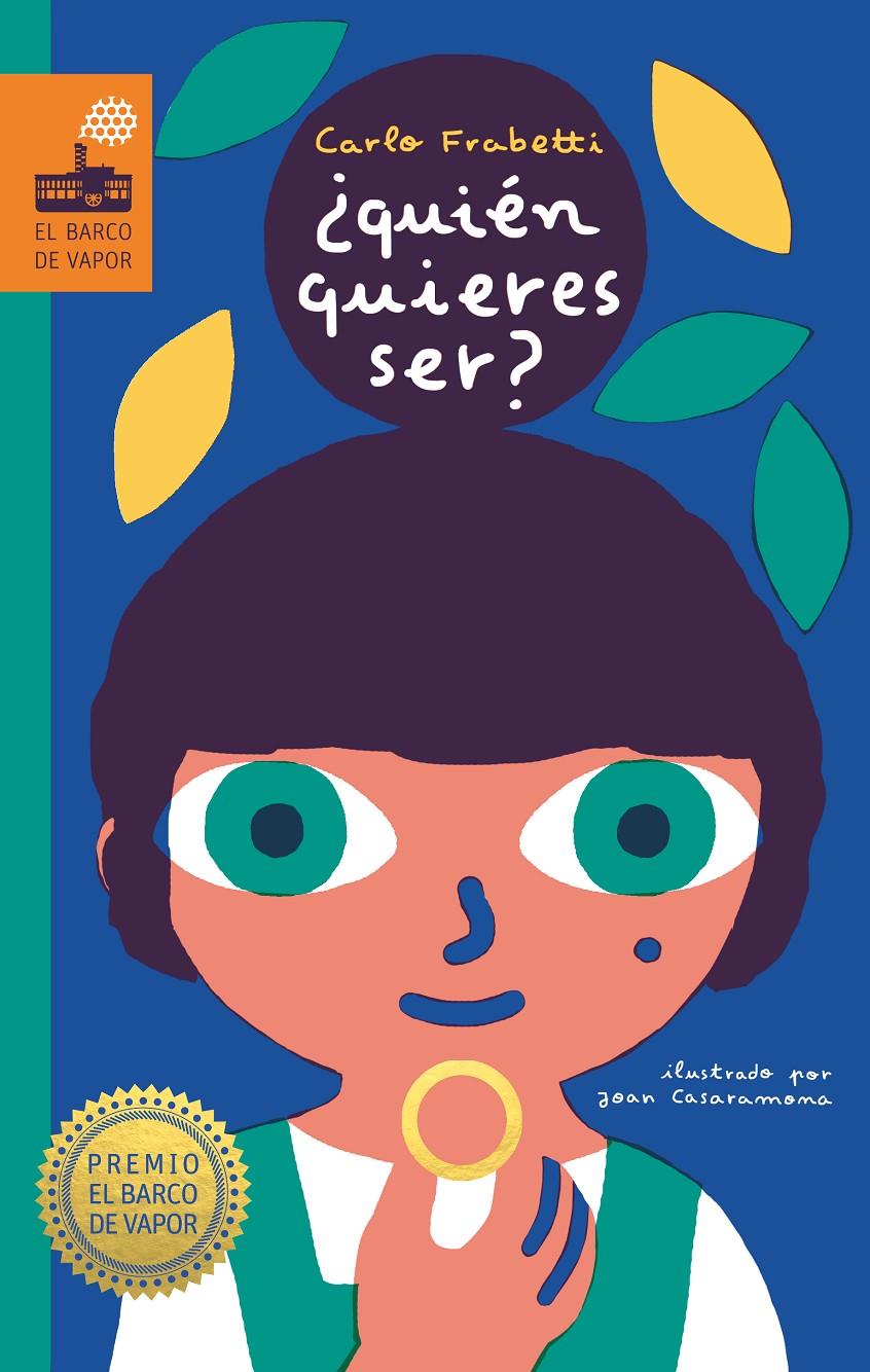 ¿Quién quieres ser? | 9788413185156 | Frabetti, Carlo | Librería Sendak