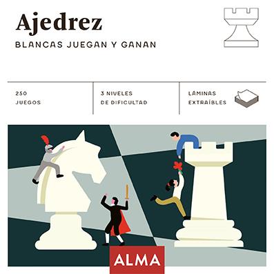 Ajedrez. Blancas juegan y ganan | 9788418008740 | Varios autores | Llibreria Sendak