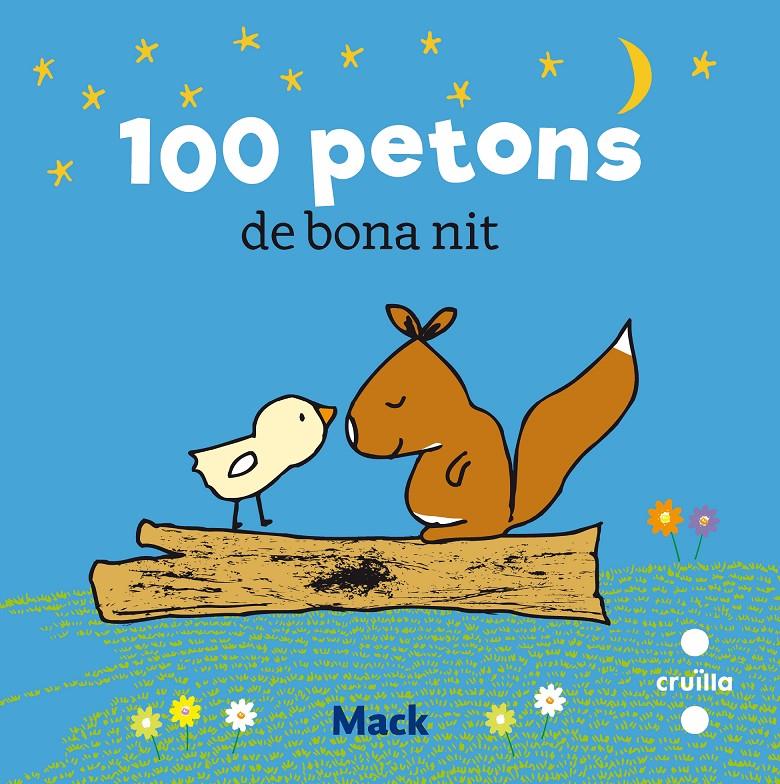 100 petons de bona nit | 9788466145480 | Van Gageldonk, Mack | Llibreria Sendak