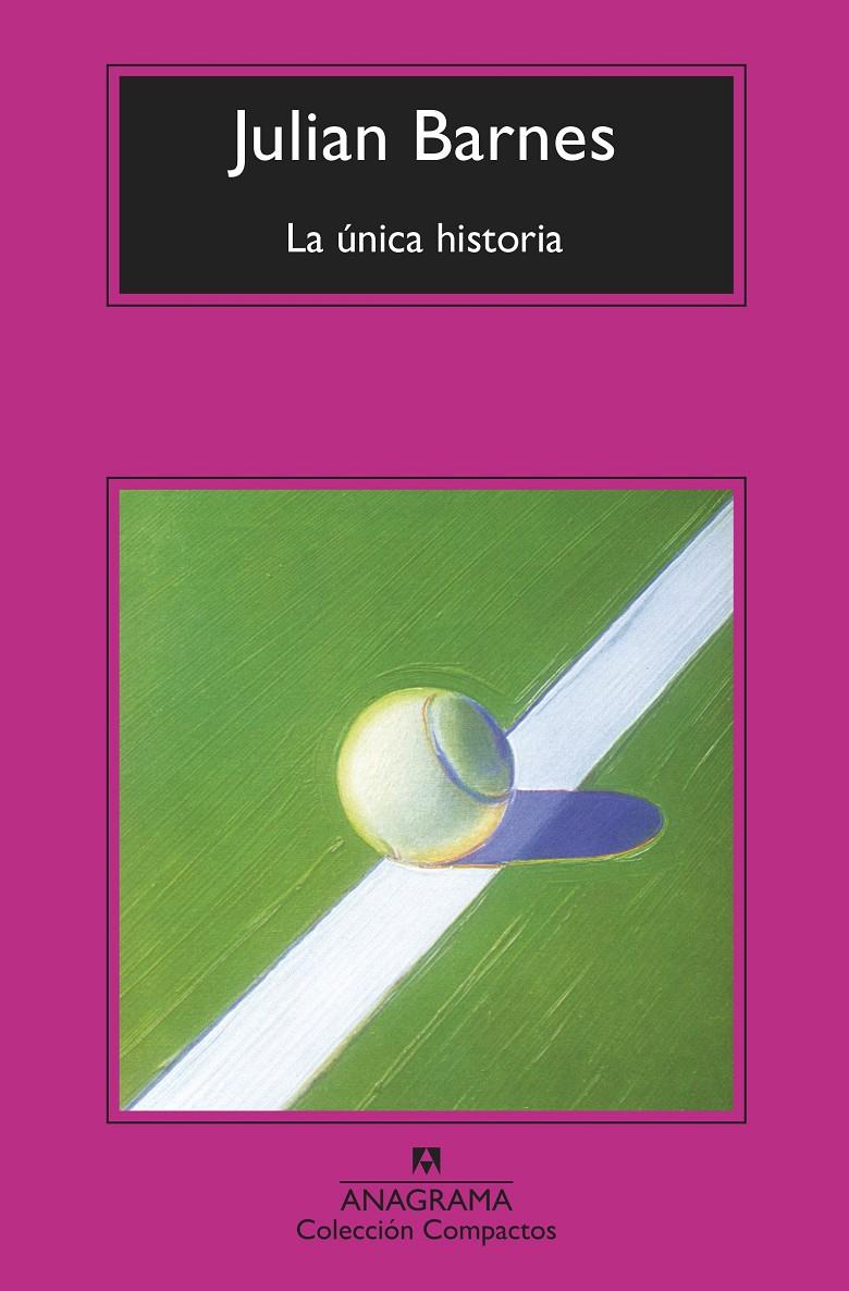 La única historia | 9788433961174 | Barnes, Julian | Llibreria Sendak