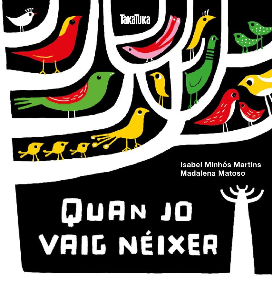 Quan jo vaig néixer | 9788417383244 | Minhós Martins, Isabel | Llibreria Sendak