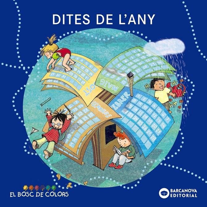 Dites de l'any | 9788448924942 | Baldó, Estel/Gil, Rosa/Soliva, Maria | Llibreria Sendak