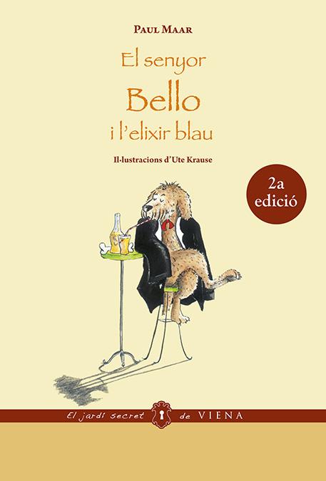 El senyor Bello i l'elixir blau | 9788483307687 | Maar, Paul | Llibreria Sendak