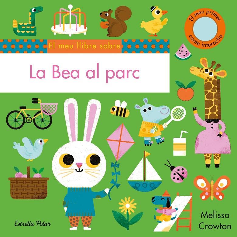La Bea al parc | 9788418135958 | Crowton, Melissa | Librería Sendak