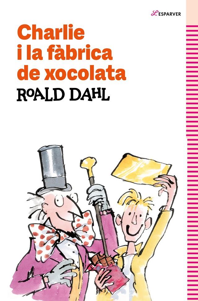 Charlie i la fàbrica de xocolata | 9788419366177 | Dahl, Roald | Llibreria Sendak