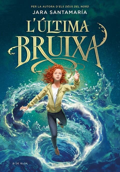 L'ultima bruixa | 9788418688836 | Santamaría, Jara | Librería Sendak