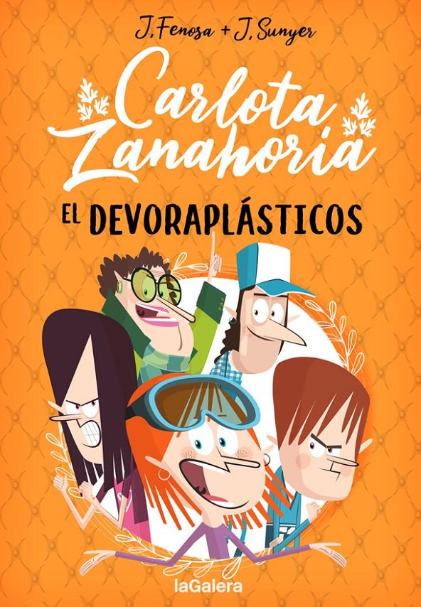 Carlota Zanahoria 2. El Devoraplásticos | 9788424670825 | Fenosa, Jordi | Llibreria Sendak