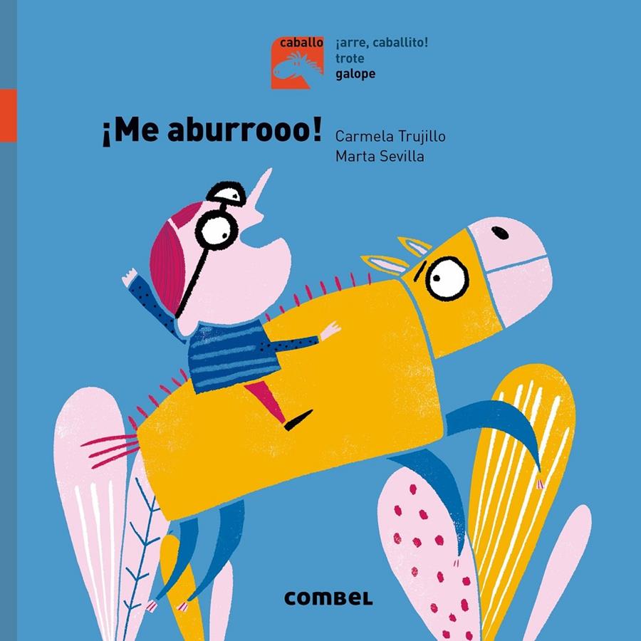 ¡Me aburro! | 9788491013495 | Trujillo, Carmela | Llibreria Sendak