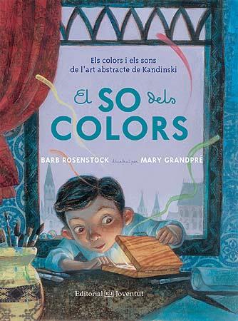 El so dels colors | 9788426141224 | Rosenstock, Barb | Llibreria Sendak