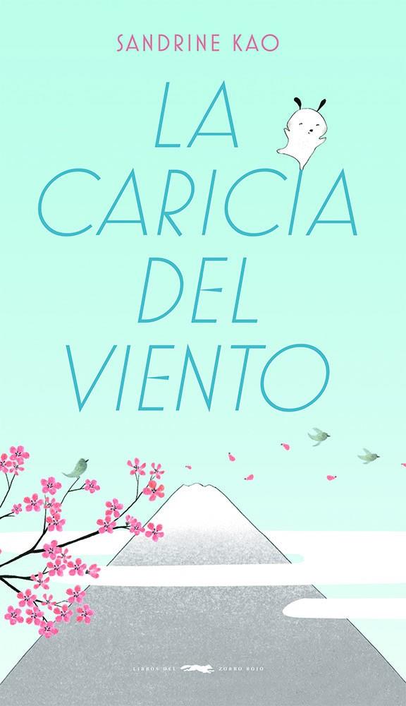 La caricia del viento | 9788412470734 | Kao, Sandrine | Llibreria Sendak