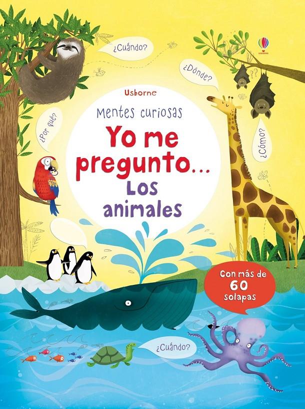 Yo me pregunto... Los animales | 9781409577942 | DAYNES, KATIE | Librería Sendak