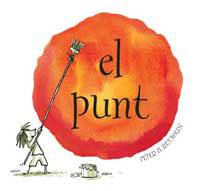 El Punt | 9788484881681 | Reynolds Peter H. | Llibreria Sendak