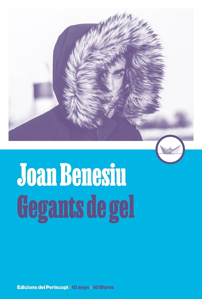 Gegants de gel | 9788419332288 | Benesiu, Joan | Librería Sendak