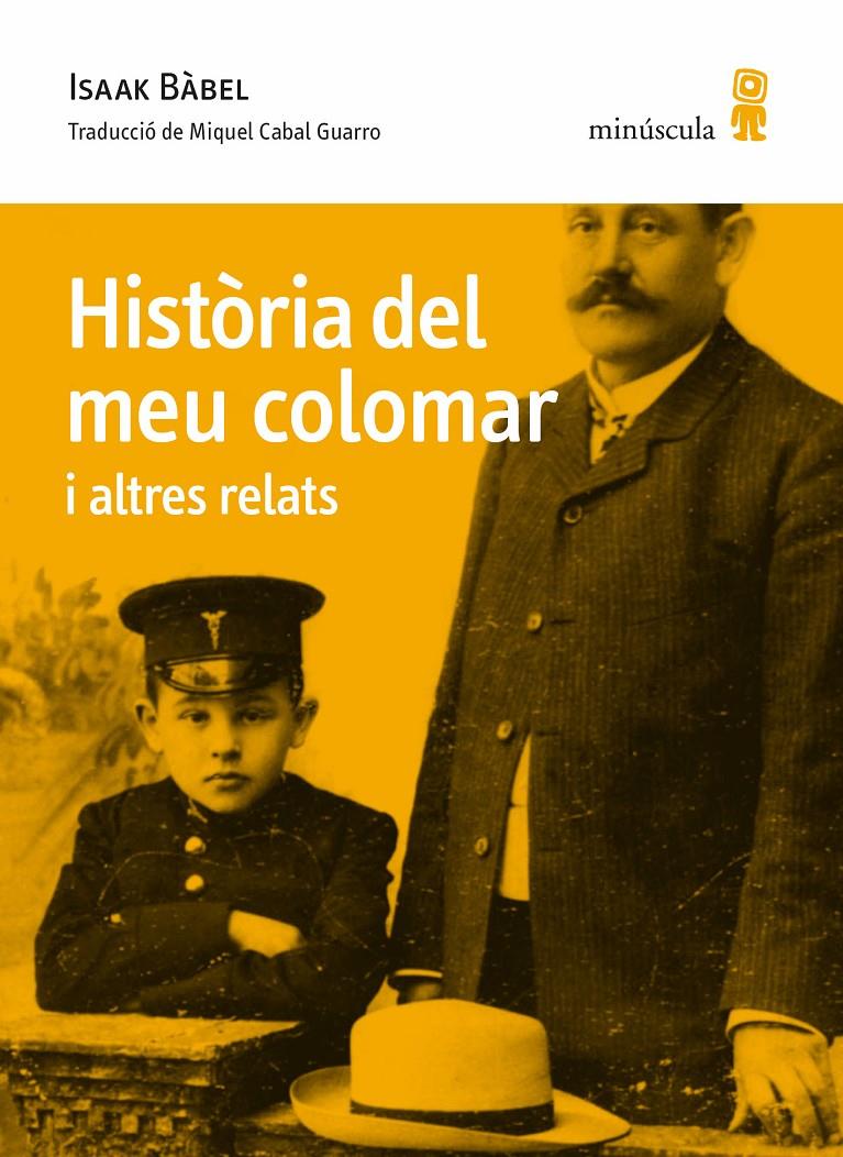 Història del meu colomar i altres relats | 9788412092080 | Bábel, Isaak | Llibreria Sendak