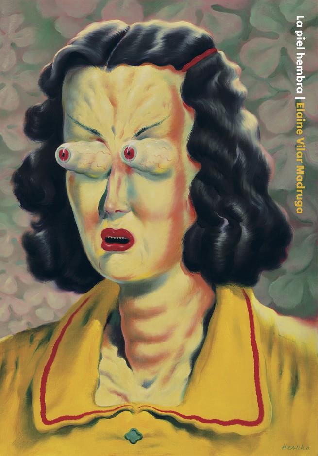 La piel hembra | 9788418690594 | Vilar Madruga, Elaine | Llibreria Sendak