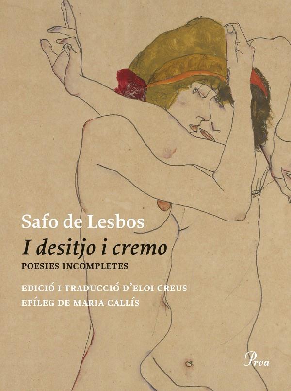 I desitjo i cremo | 9788475889481 | Safo de Lesbos | Llibreria Sendak