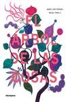 El árbol de las cosas | 9788417555788 | Ferrada, María José/Pang Ly, Miguel | Llibreria Sendak