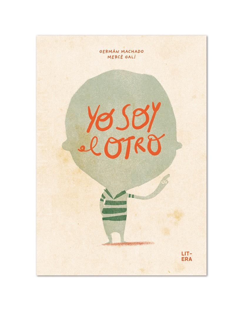 Yo soy el otro | 9788412163049 | Machado, Germán/Galí, Mercè | Librería Sendak