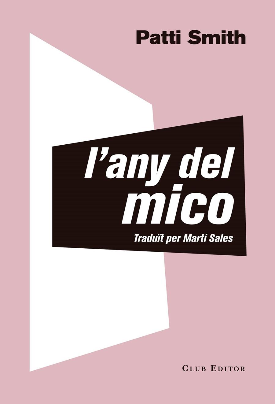 L'Any del Mico | 9788473292535 | Smith, Patti | Librería Sendak