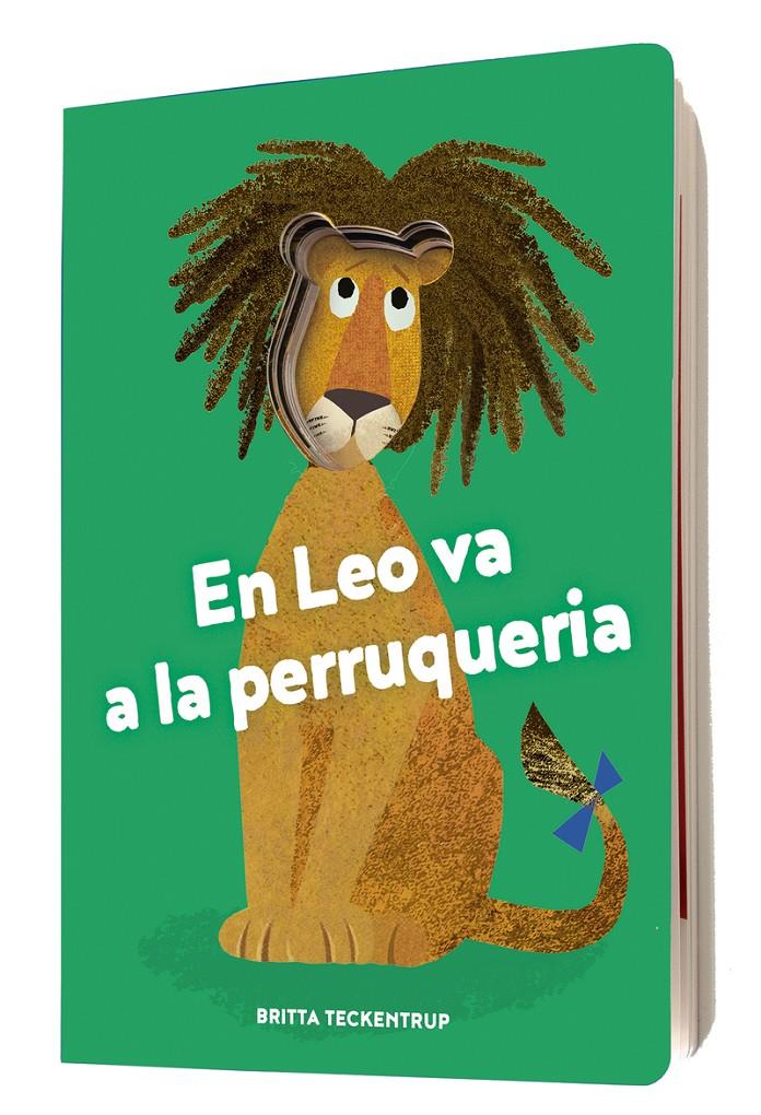 En Leo va a la perruqueria | 9788418133961 | Teckentrup, Britta | Librería Sendak