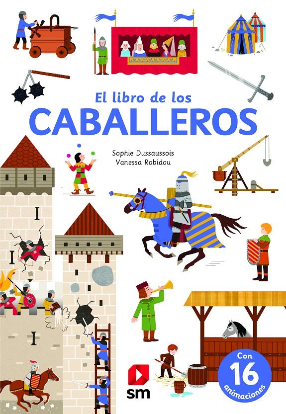 El libro de los caballeros | 9788413185453 | Dussaussois, Sophie | Librería Sendak