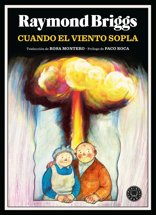 Cuando el viento sopla | 9788410025103 | Briggs, Raymond | Llibreria Sendak