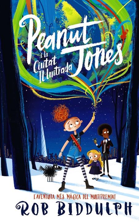 Peanut Jones i la ciutat il·lustrada | 9788448952891 | Biddulph, Rob | Llibreria Sendak