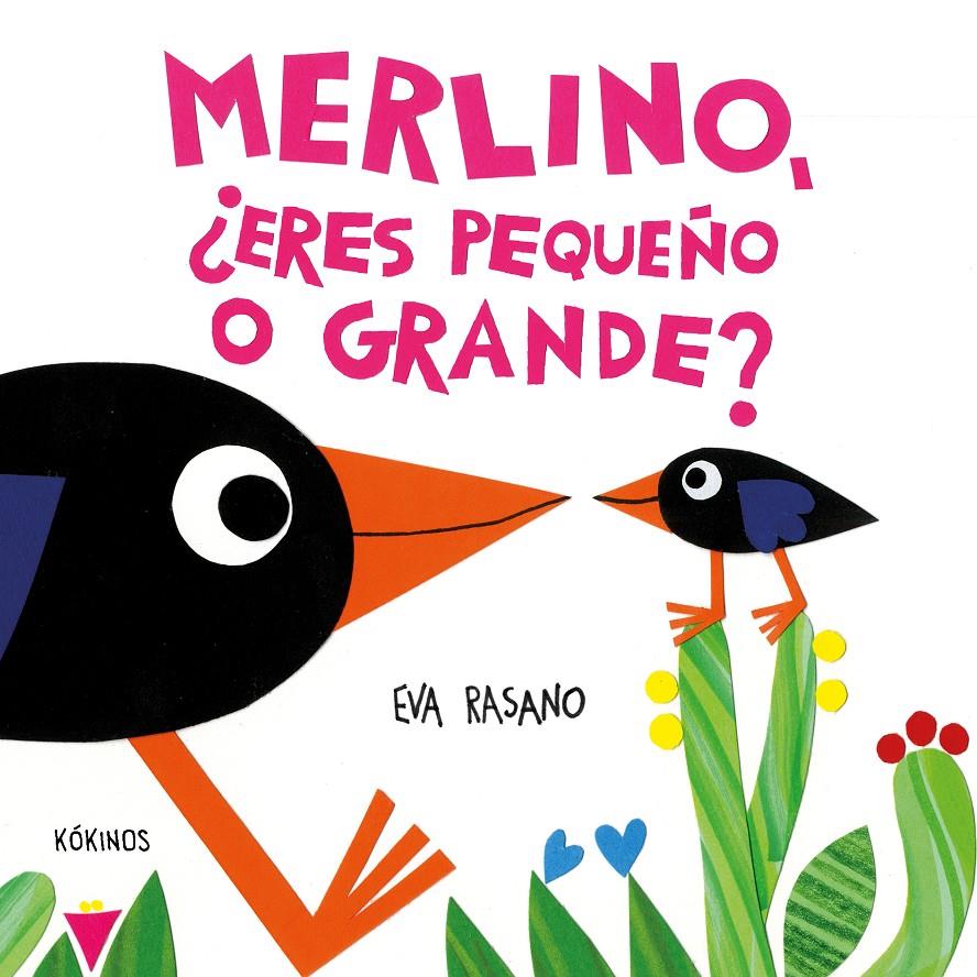 Merlino, ¿eres pequeño o grande? | 9788419475916 | Rasano, Eva | Llibreria Sendak