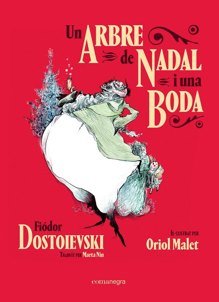 Un arbre de Nadal i una boda | 9788418022609 | Dostoievski, Fiódor | Librería Sendak