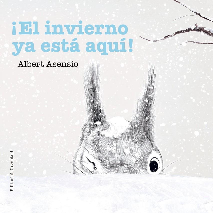 ¡El invierno ya está aquí! | 9788426144270 | Asensio Navarro, Albert | Llibreria Sendak