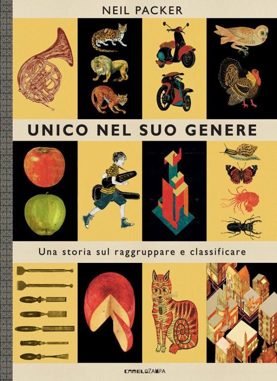 Unico nel suo genere | 9791280014726 | Packer, Neil | Llibreria Sendak
