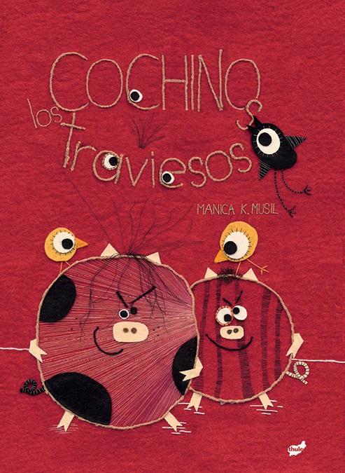 Los cochinos traviesos | 9788416817283 | Musil, Manica | Llibreria Sendak