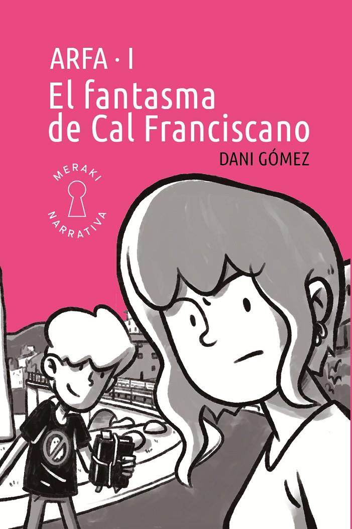 El fantasma de Cal Franciscano | 9791399061116 | Gómez, Dani | Llibreria Sendak