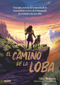 El camino de la loba | 9788410268210 | Roberts, Alice | Librería Sendak