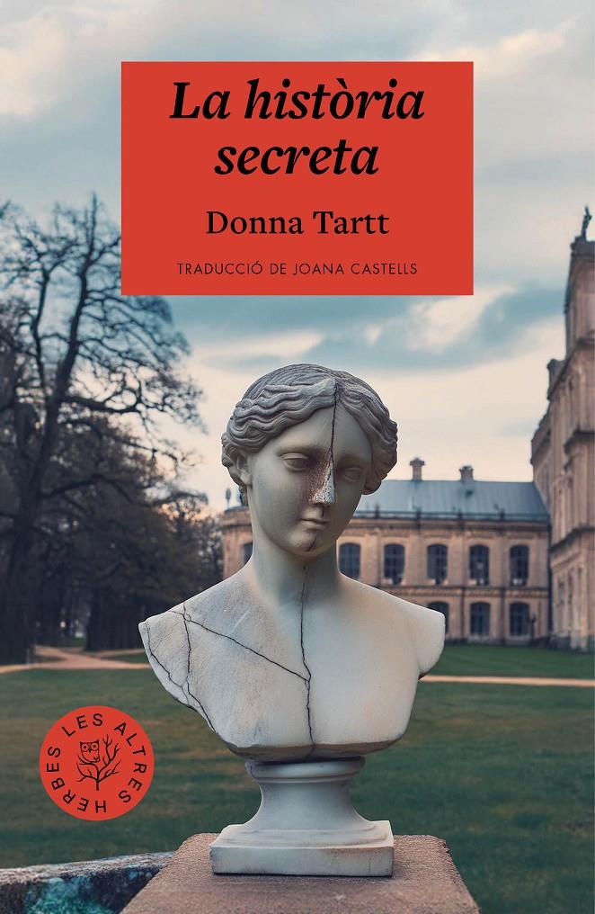 La història secreta | 9788412312379 | Tartt, Donna | Llibreria Sendak