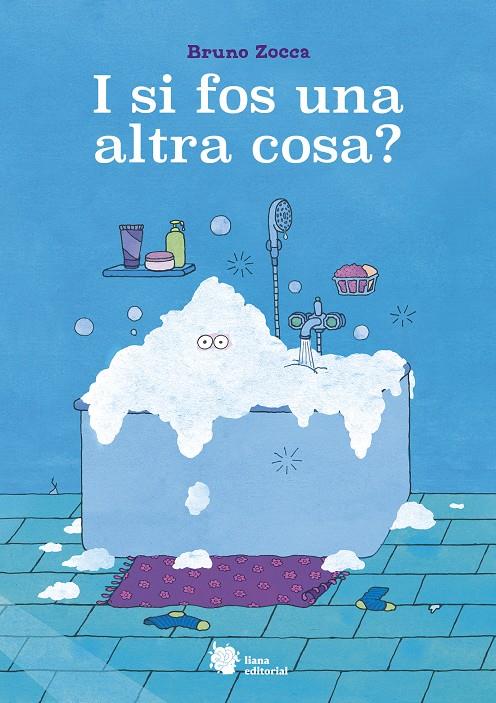 I si fos una altra cosa? | 9788410158016 | Zocca, Bruno | Librería Sendak