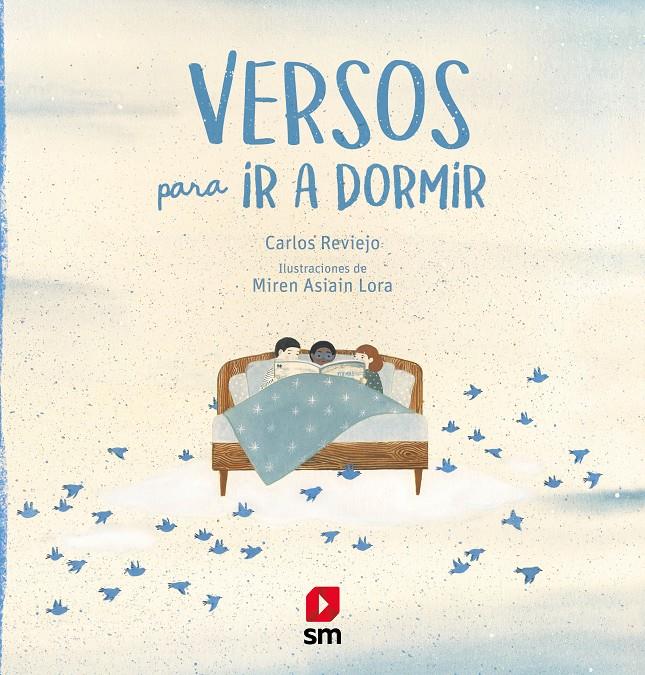 Versos para ir a dormir | 9788413180038 | Reviejo, Carlos | Librería Sendak