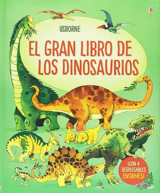 El gran libro de los grandes dinosaurios | 9781474940207 | VV. AA. | Llibreria Sendak
