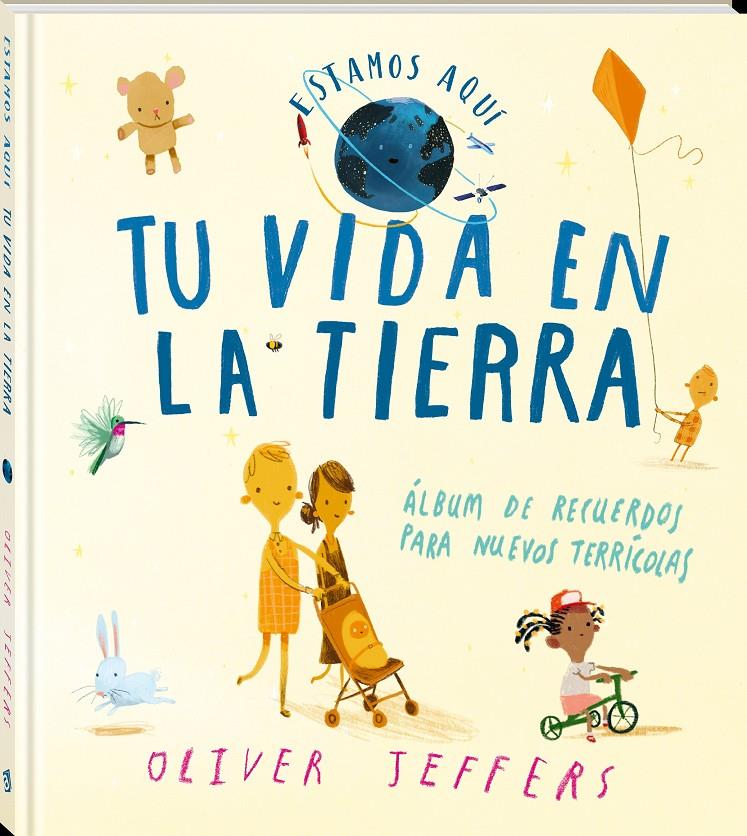 Tu vida en La Tierra | 9788418762642 | Jeffers, Oliver | Llibreria Sendak