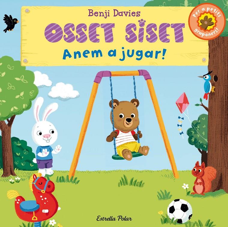 Osset Siset. Anem a jugar! | 9788490575529 | Davies, Benji | Librería Sendak