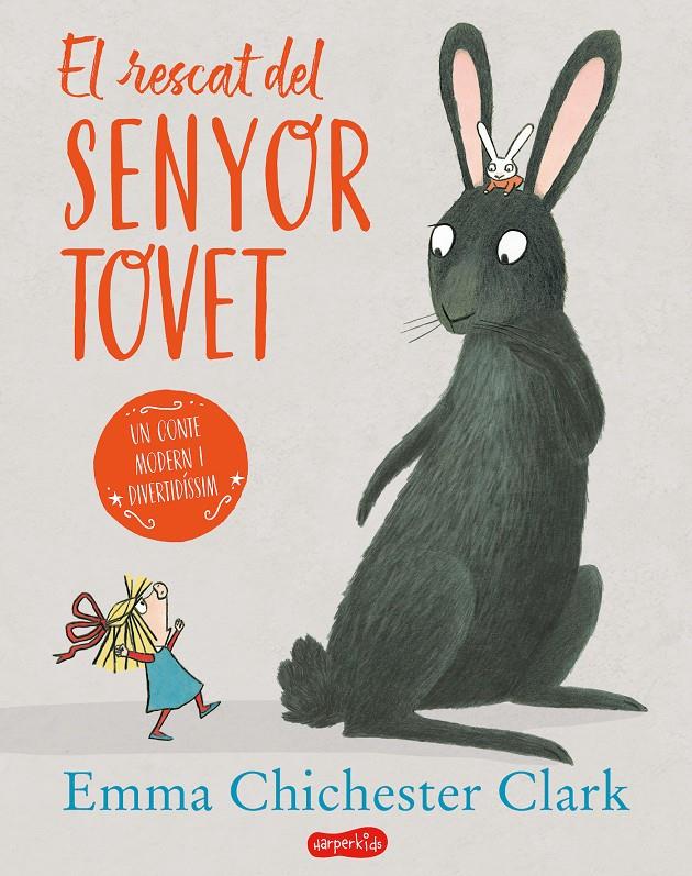 El rescat del Senyor Tovet | 9788417222796 | Chichester Clark, Emma | Librería Sendak